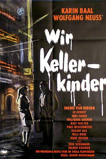 Wir Kellerkinder 在线观看和下载完整电影