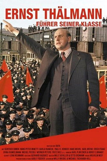 Ernst Thälmann - Führer seiner Klasse 在线观看和下载完整电影