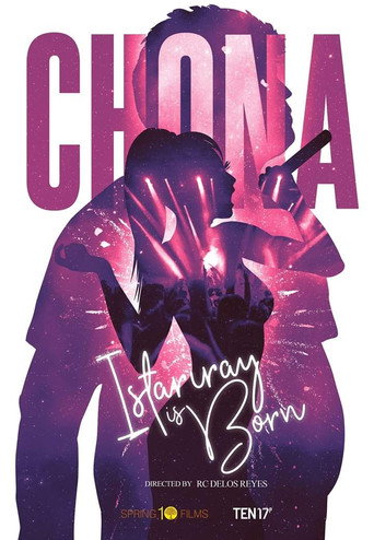 Chona, Istariray Is Born 在线观看和下载完整电影