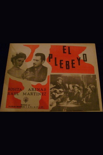 El plebeyo 在线观看和下载完整电影