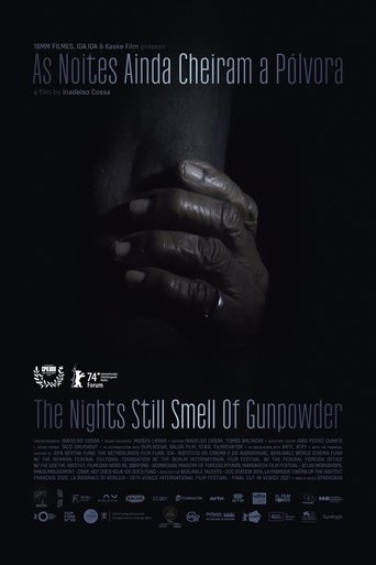 The Nights Still Smell of Gunpowder
