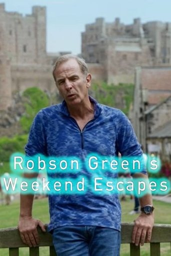 Robson Green's Weekend Escapes