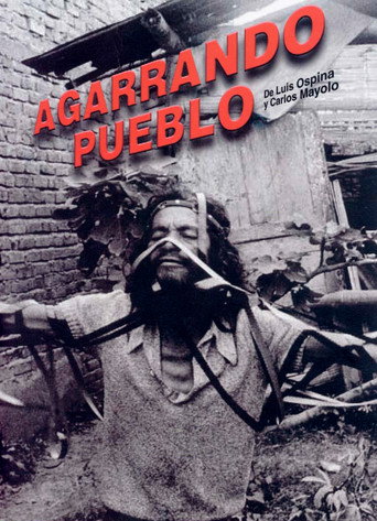 Agarrando pueblo 在线观看和下载完整电影
