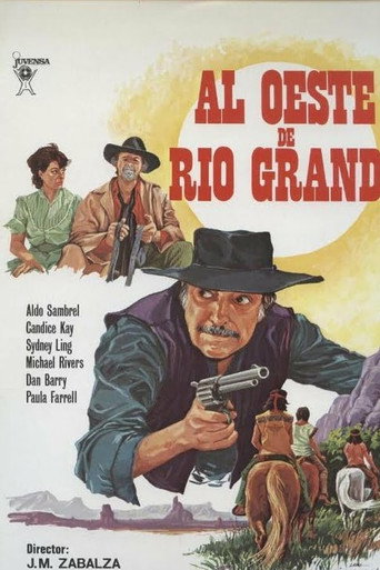 Al oeste de Río Grande 在线观看和下载完整电影