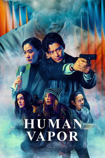 Human Vapor Season 1