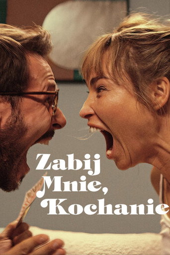 Okładka filmu Zabij mnie, kochanie