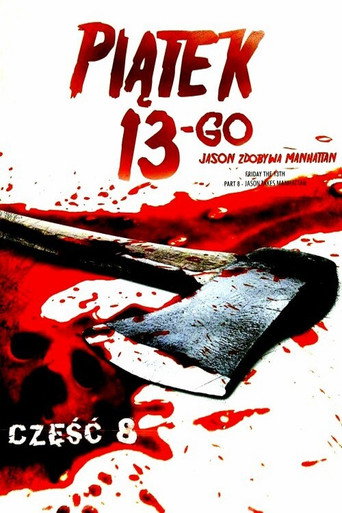 Okładka filmu Piątek trzynastego 8: Jason Zdobywa Manhattan