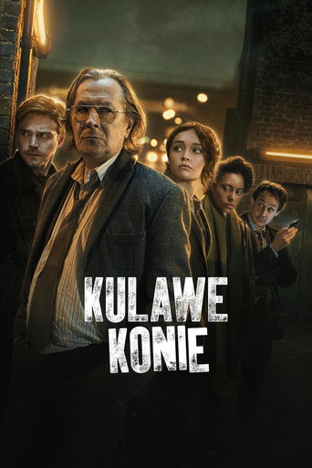 Najnowszy sezon Kulawe konie - Sezon 1 CDA cały serial