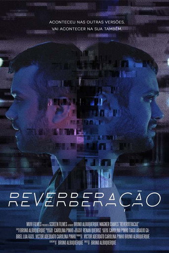 Reverberação 在线观看和下载完整电影