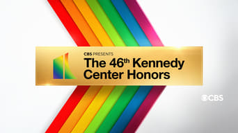 The 46th Annual Kennedy Center Honors