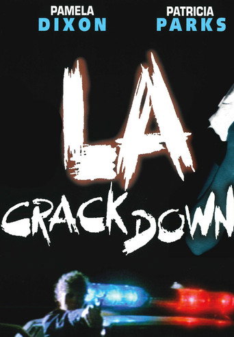 L.A. Crackdown 在线观看和下载完整电影
