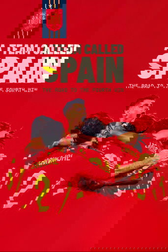 A Team Called SPAIN: The Road to the Fourth Win