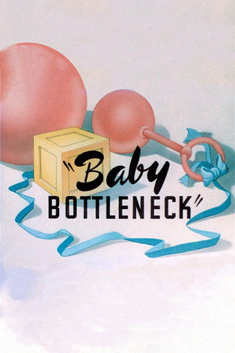 Baby Bottleneck 在线观看和下载完整电影