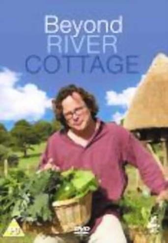 Beyond River Cottage