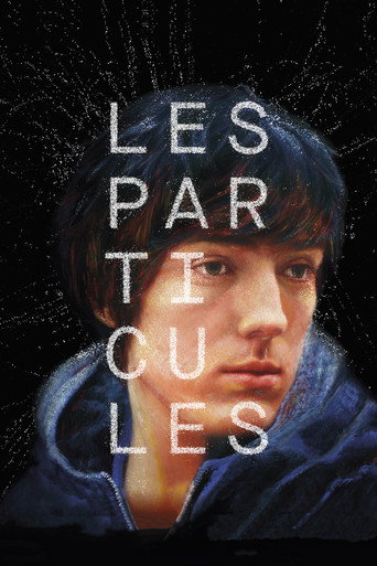 Les particules 在线观看和下载完整电影