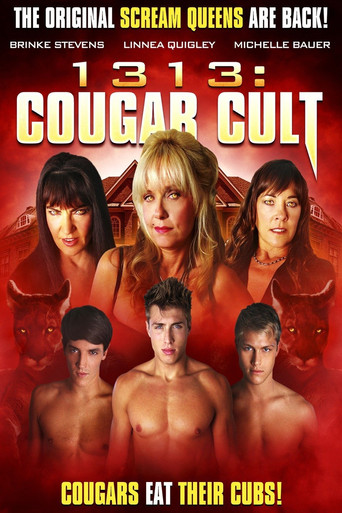 1313: Cougar Cult 在线观看和下载完整电影