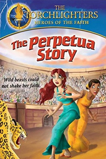 The Torchlighters: Perpetua Story 在线观看和下载完整电影