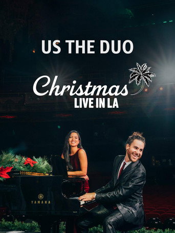 Us the Duo: Christmas Live in LA 在线观看和下载完整电影