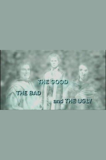 The Good, the Bad and the Ugly