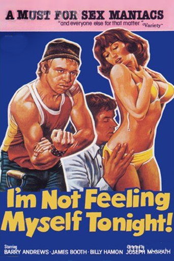 I'm Not Feeling Myself Tonight 在线观看和下载完整电影