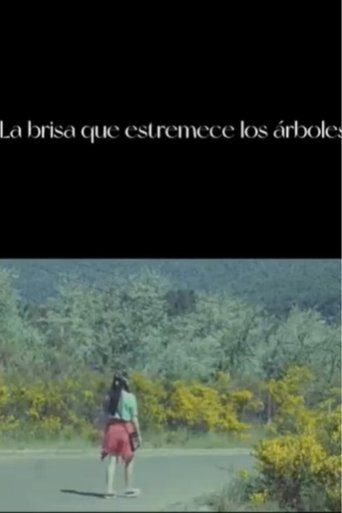 La brisa que estremece los árboles