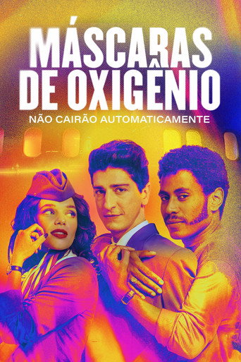 Okładka serialu Máscaras de Oxigênio Não Cairão Automaticamente