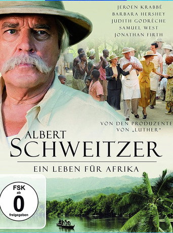 Albert Schweitzer - Ein Leben für Afrika 在线观看和下载完整电影
