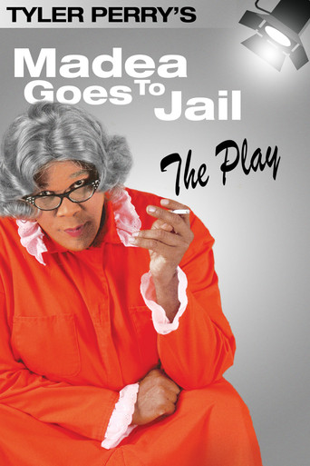 Madea Goes to Jail - The Play 在线观看和下载完整电影