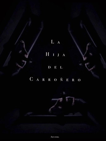 La Hija del Carroñero 在线观看和下载完整电影