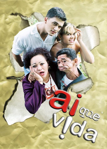 Ai Que Vida! 在线观看和下载完整电影