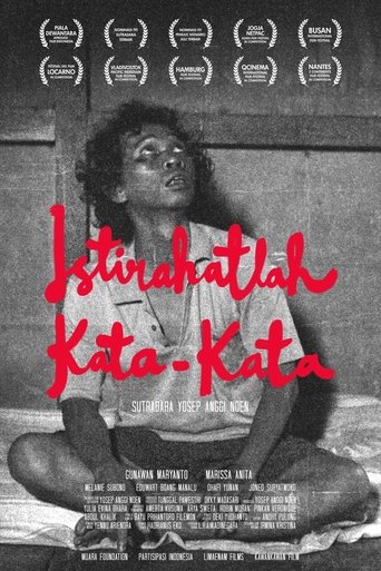 Istirahatlah Kata-Kata 在线观看和下载完整电影