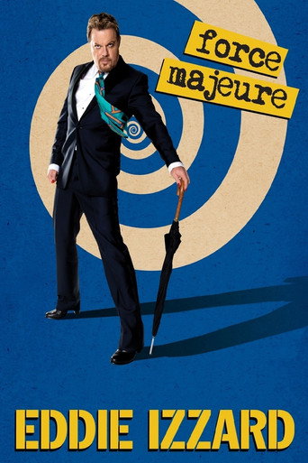Eddie Izzard: Force Majeure Live 在线观看和下载完整电影