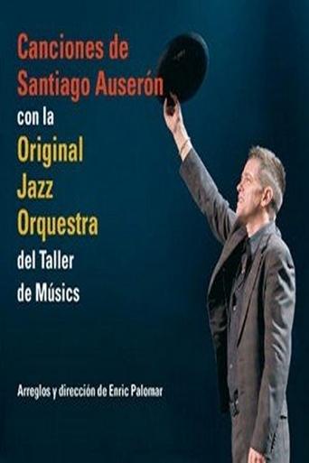 Santiago Auserón & Original Jazz Orquestra