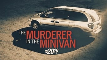 The Murderer In The Minivan