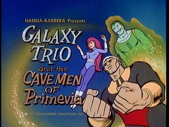 The Galaxy Trio and the Cavemen of Primevia