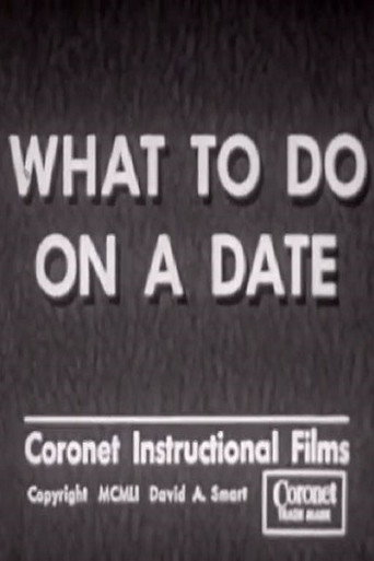 What to Do on a Date 在线观看和下载完整电影