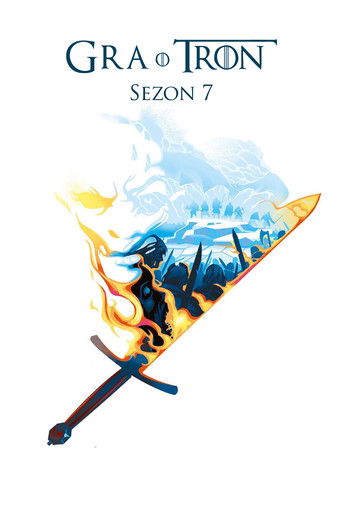 Najnowszy sezon Gra o tron - Sezon 7 CDA cały serial