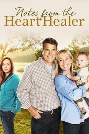 Notes from the Heart Healer 在线观看和下载完整电影