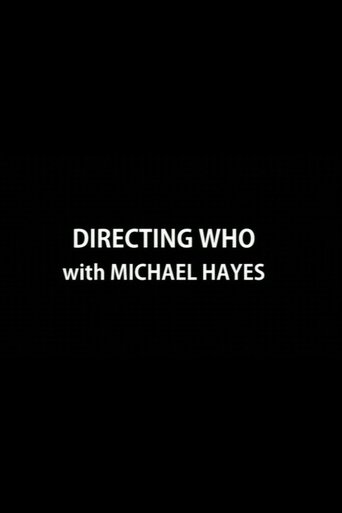 Directing Who: Michael Hayes