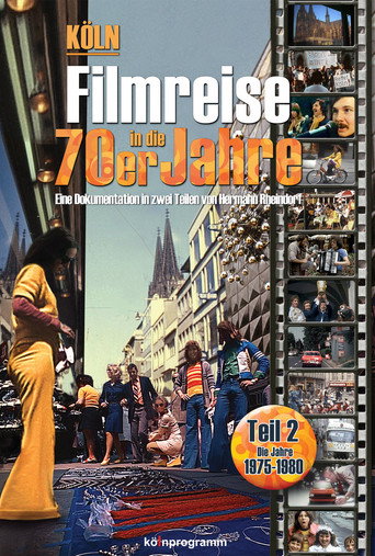 Köln: Filmreise in die 70er Jahre Teil 2 在线观看和下载完整电影