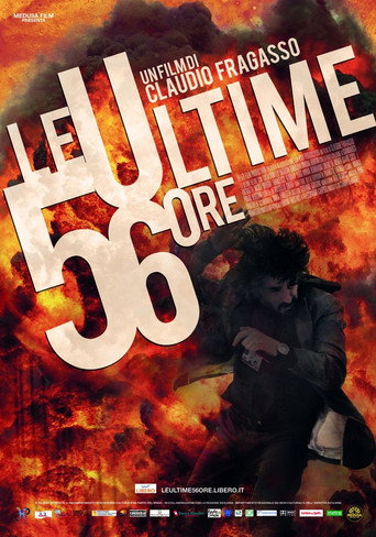Le ultime 56 ore 在线观看和下载完整电影