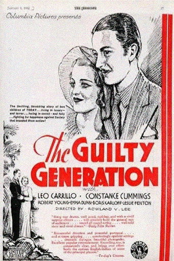 The Guilty Generation 在线观看和下载完整电影