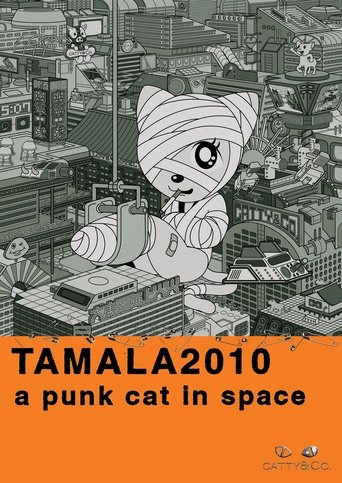 Tamala 2010: A Punk Cat in Space 在线观看和下载完整电影