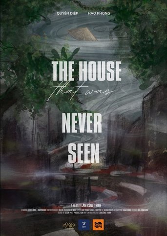 The House That Was Never Seen