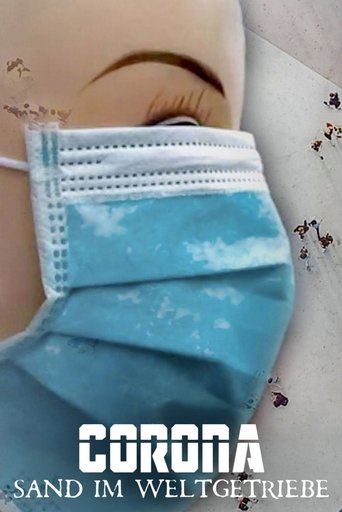 Corona – Sand im Weltgetriebe