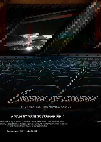 Cinema Pe Cinema: The Theatres. The Movies. And Us
