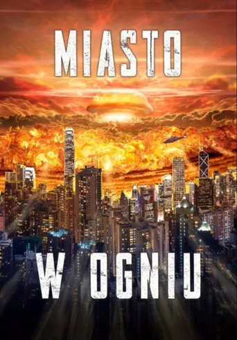 Okładka filmu Miasto w ogniu