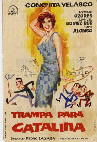 Trampa para Catalina 在线观看和下载完整电影