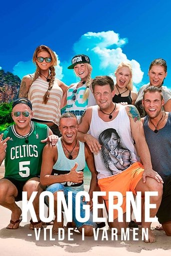 Kongerne - Vilde i varmen
