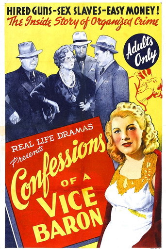 Confessions of a Vice Baron 在线观看和下载完整电影
